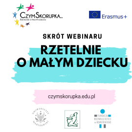 Pierwszy webinar bloga czymskorupka.edu.pl „Rzetelnie o małym dziecku”